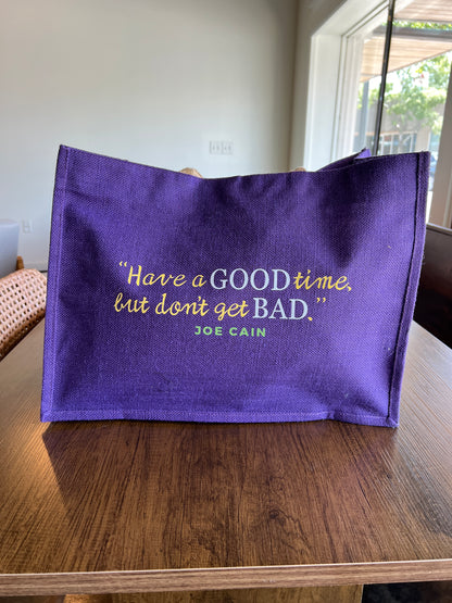 Purple Mardi Gras Tote Bag - "Have a GOOD time, but don't get BAD" - Joe Cain with Bienville Bites Food Tour Logo